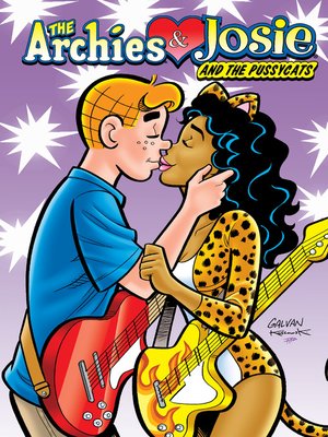 cover image of The Archies & Josie and the Pussycats
